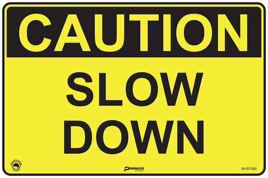 Max Global Products S4107 Caution Slow Down Sign