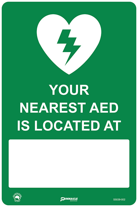 Max Global Products S5039 Your Nearest AED Is Located Sign