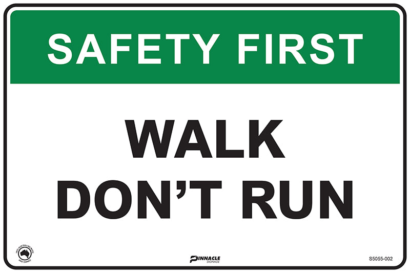 Max Global Products S5055 Safety First Walk Don't Run Sign