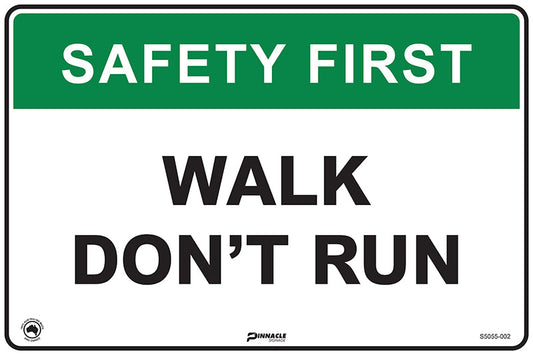 Max Global Products S5055 Safety First Walk Don't Run Sign