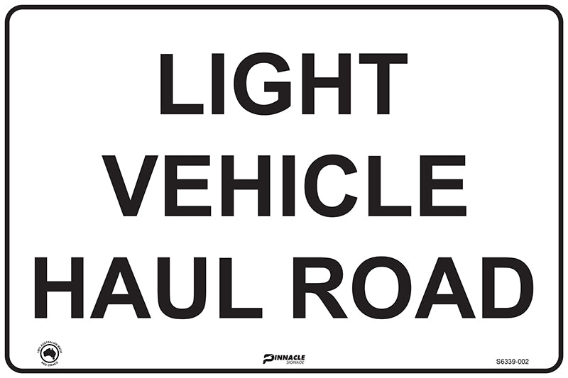 Max Global Products S6339 Light Vehicle Haul Road (Black on White) Sign