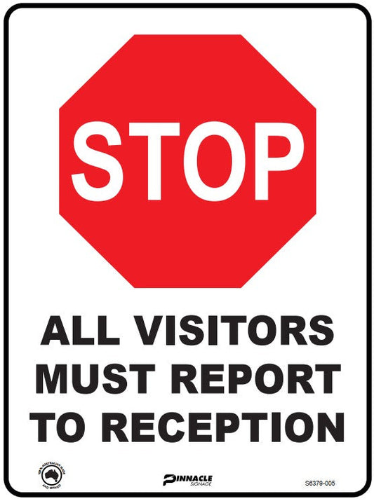 Max Global Products S6379 Stop All Visitors Must Report To Reception Sign