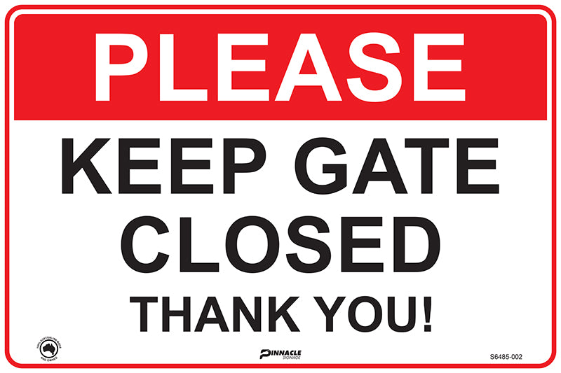 Max Global Products S6485 Please Keep Gate Closed Thank You Sign
