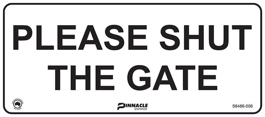 Max Global Products S6486 Please Shut The Gate Sign