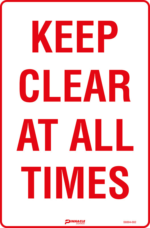 Max Global Products S8894 Keep Clear At All Times Sign