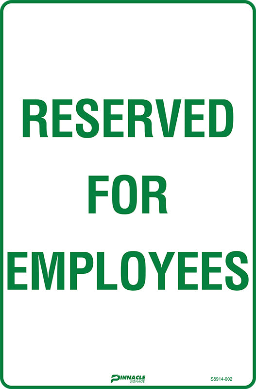 Max Global Products S8914 Reserved For Employees Sign