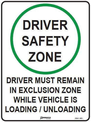 Max Global Products S8941 Driver Safety Zone, Driver Must Remain In Exclusion Zone... Sign