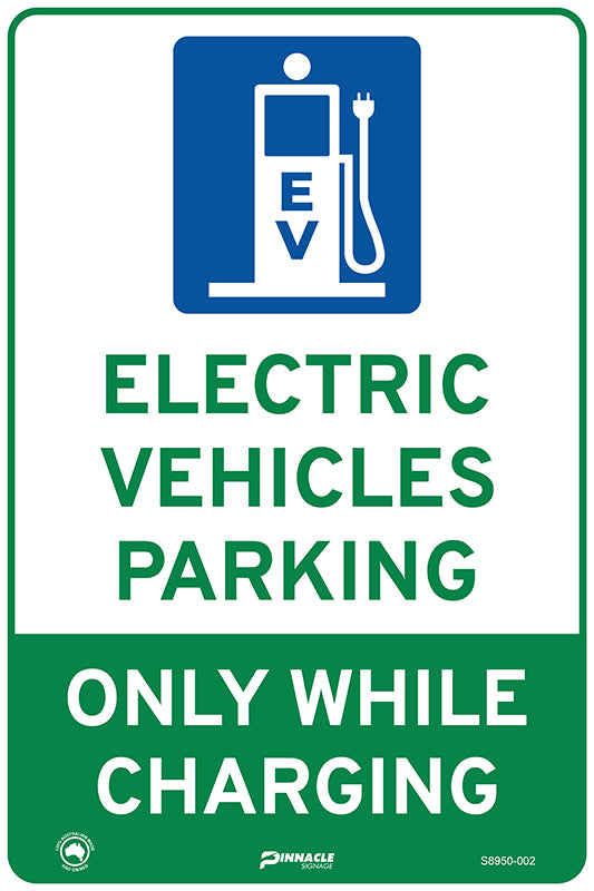 Max Global Products S8950 Electric Vehicles Parking Only While Charging Sign