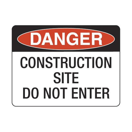 Pratt Safety PD72F Danger Construction Site Do Not Enter Sign, Corflute