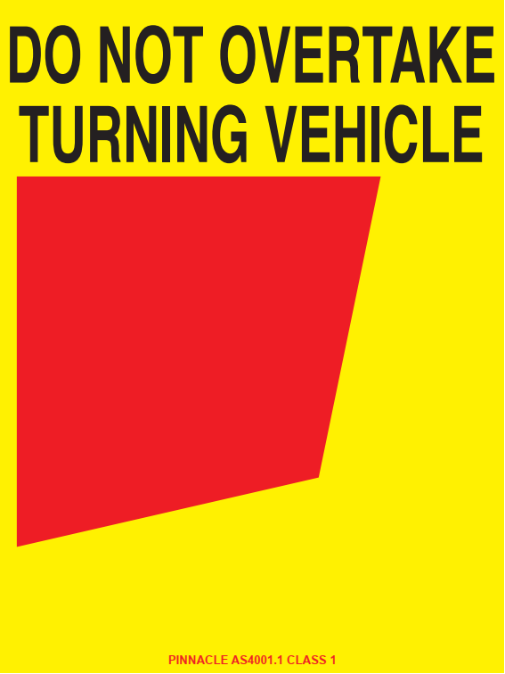 Max Global Products VS030 Rear Marker Plate, Do Not Overtake Turning Vehicle (Right), , Class 1 Refl